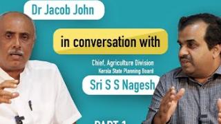 Embedded thumbnail for KAU Conversations - Dr. Jacob John, DE, KAU / Sri. S.S.Nagesh, Chief Agriculture, KSPB | Part-1